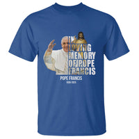 In Loving Memory of Pope Francis T Shirt Viva il Papa 1936-2025