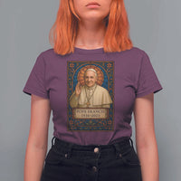 Beloved Pope Francis T Shirt For Women 1936-2025 Memorial