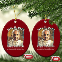 Viva il Papa Pope Francis Ceramic Ornament Papa Memorial Tribute - Wonder Print Shop