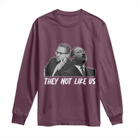 Malcolm X and MLK Long Sleeve Shirt They Not Like Us - Wonder Print Shop