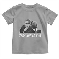 Malcolm X and MLK Toddler T Shirt They Not Like Us - Wonder Print Shop