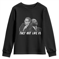 Malcolm X and MLK Youth Sweatshirt They Not Like Us - Wonder Print Shop