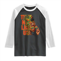 They Not Like Us Afro Queen Raglan Shirt Melanin Magic Woman witth Headwrap and Sunglasses - Wonder Print Shop