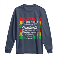 Juneteenth 1865 Long Sleeve Shirt Celebrate Black Freedom Breaking Every Chain - Wonder Print Shop