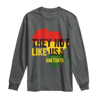 They Not Like Us Juneteenth 1865 Long Sleeve Shirt Afrocentric Africa Map Black Pride - Wonder Print Shop