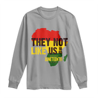 They Not Like Us Juneteenth 1865 Long Sleeve Shirt Afrocentric Africa Map Black Pride - Wonder Print Shop
