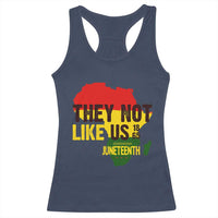 They Not Like Us Juneteenth 1865 Racerback Tank Top Afrocentric Africa Map Black Pride - Wonder Print Shop