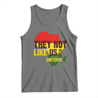 They Not Like Us Juneteenth 1865 Tank Top Afrocentric Africa Map Black Pride - Wonder Print Shop