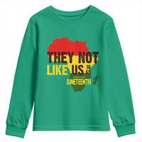 They Not Like Us Juneteenth 1865 Youth Sweatshirt Afrocentric Africa Map Black Pride - Wonder Print Shop