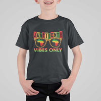 Juneteenth Vibes Only T Shirt For Kid Afro Pride Sunglasses Black History Celebration - Wonder Print Shop