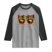 Juneteenth Vibes Only Raglan Shirt Afro Pride Sunglasses Black History Celebration - Wonder Print Shop
