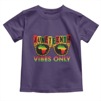 Juneteenth Vibes Only Toddler T Shirt Afro Pride Sunglasses Black History Celebration - Wonder Print Shop