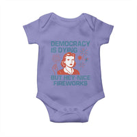 Retro Lady Democracy Is Dying But Hey Nice Fireworks Baby Onesie Funny 4th of July Political Satire