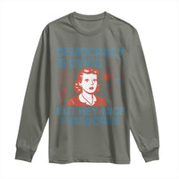 Retro Lady Democracy Is Dying But Hey Nice Fireworks Long Sleeve Shirt Funny 4th of July Political Satire