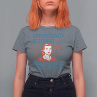 Retro Lady Democracy Is Dying But Hey Nice Fireworks T Shirt For Women Funny 4th of July Political Satire