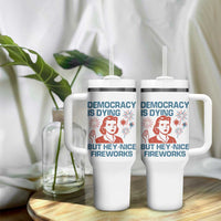 Retro Lady Democracy Is Dying But Hey Nice Fireworks Tumbler With Handle Funny 4th of July Political Satire