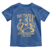 250 Years of Freedom US Presidents Rock Band Toddler T Shirt Funny Abraham Lincoln George Washington Teddy Roosevelt Concert 1776 to 2026