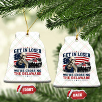 Get In Loser We're Crossing The Delaware Uncle Sam Style Ceramic Ornament Funny George Washington Pointing Vintage American Flag Patriotic