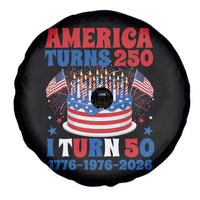 America Turns 250 I Turn 50 Funny 1976 Birthday Spare Tire Cover American Flag Cake 1776 to 2026 Semiquincentennial