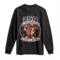 250 Years 1776 to 2026 Cartoon Hot Dog Long Sleeve Shirt Funny Uncle Sam Top Hat Waving American Flag Semiquincentennial