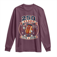 250 Years 1776 to 2026 Cartoon Hot Dog Long Sleeve Shirt Funny Uncle Sam Top Hat Waving American Flag Semiquincentennial