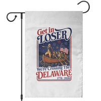 Get In Loser We're Crossing The Delaware 1776 to 2026 Retro Garden Flag Funny George Washington Patriotic Fireworks Semiquincentennial