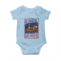 Get In Loser We're Crossing The Delaware 1776 to 2026 Retro Baby Onesie Funny George Washington Patriotic Fireworks Semiquincentennial