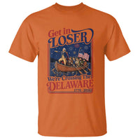 Get In Loser We're Crossing The Delaware 1776 to 2026 Retro T Shirt Funny George Washington Patriotic Fireworks Semiquincentennial