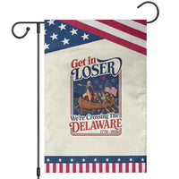 Get In Loser We're Crossing The Delaware 1776 to 2026 Retro Patriotic Garden Flag Funny George Washington Fireworks Semiquincentennial