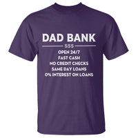 Funny Humor Father Financial Provider Joke T Shirt Dad Bank Open 24/7 Fast Cash No Credit Checks Fathers Day Gag Gift