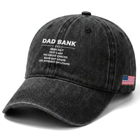 Funny Humor Father Financial Provider Joke Washed Cotton Baseball Cap Dad Bank Open 24/7 Fast Cash No Credit Checks Fathers Day Gag Gift