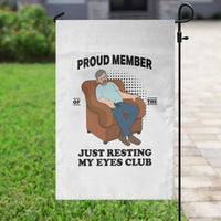 Funny Napping Dad Sleepy Grandpas and Fathers Garden Flag Proud Member Of The Just Resting My Eyes Club Armchair Cartoon Graphic