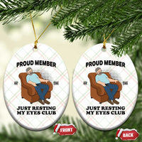 Funny Napping Dad Sleepy Grandpas and Fathers Ceramic Ornament Proud Member Of The Just Resting My Eyes Club Armchair Cartoon Graphic