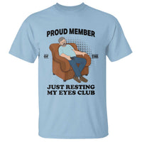 Funny Napping Dad Sleepy Grandpas and Fathers T Shirt Proud Member Of The Just Resting My Eyes Club Armchair Cartoon Graphic