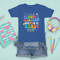 Ready For Kindergarten T Shirt For Kid But Is It Ready For Me Funny 1st Day Of School - Wonder Print Shop