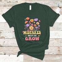 Teacher T Shirt Mistakes Help Us Grow Flowers Motivate Student Inspirational Teacher T-Shirt, Back To School Shirt, Gift For Teacher, - Wonder Print Shop