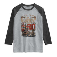 Funny You Cant Spell Norway Without RO Raglan Shirt Vintage Longship Viking Row Spirit Heritage