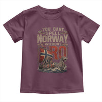 Funny You Cant Spell Norway Without RO Toddler T Shirt Vintage Longship Viking Row Spirit Heritage