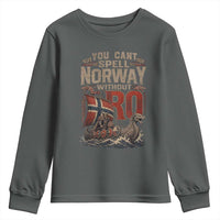 Funny You Cant Spell Norway Without RO Youth Sweatshirt Vintage Longship Viking Row Spirit Heritage