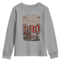 Funny You Cant Spell Norway Without RO Youth Sweatshirt Vintage Longship Viking Row Spirit Heritage