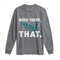 Been There Won That Long Sleeve Shirt Game Day Champions Sport Fans - Wonder Print Shop