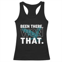 Been There Won That Racerback Tank Top Game Day Champions Sport Fans - Wonder Print Shop