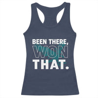 Been There Won That Racerback Tank Top Game Day Champions Sport Fans - Wonder Print Shop