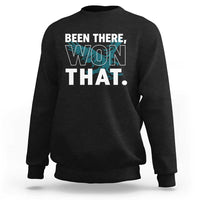 Been There Won That Sweatshirt Game Day Champions Sport Fans - Wonder Print Shop
