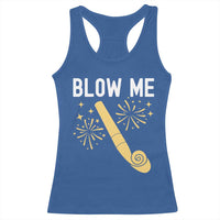 Funny Offensive Blow Me Racerback Tank Top Adult Humor Party Celebration - Wonder Print Shop