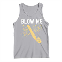 Funny Offensive Blow Me Tank Top Adult Humor Party Celebration - Wonder Print Shop