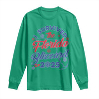 I Survived The Florida Blizzard Of 2025 Long Sleeve Shirt