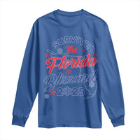 I Survived The Florida Blizzard Of 2025 Long Sleeve Shirt