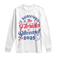 I Survived The Florida Blizzard Of 2025 Long Sleeve Shirt