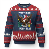 250 Years of Freedom 1776 2026 Patriotic Eagle Ugly Christmas Sweater 4th of July American Flag Liberty Bell Statue of Liberty